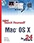 Sams Teach Yourself Mac OS X in 24 Hours