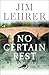 No Certain Rest: A Novel