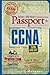 Mike Meyers' CCNA (TM) Exam Passport by Lou Rossi