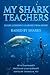 My Shark Teachers (Travel S...