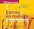 Entrée en matière - CD audio classe by Manuela PINTO FERREIRA