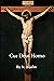Cur Deus Homo: Why God Became a Man