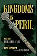 Kingdoms in Peril, Volume 4: The Assassins Strike