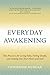 Everyday Awakening by Catherine Duncan