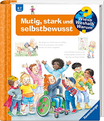 Wieso? Weshalb? Warum?, Band 51: Mutig, stark und selbstbewusst (Spiral-bound)