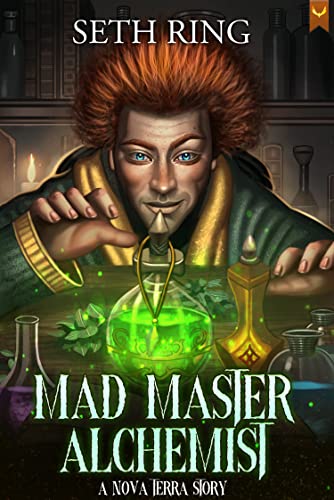 Mad Master Alchemist (Kindle Edition)