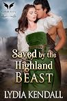 Book cover for Saved by the Highland Beast (Conquering the Scots #3)