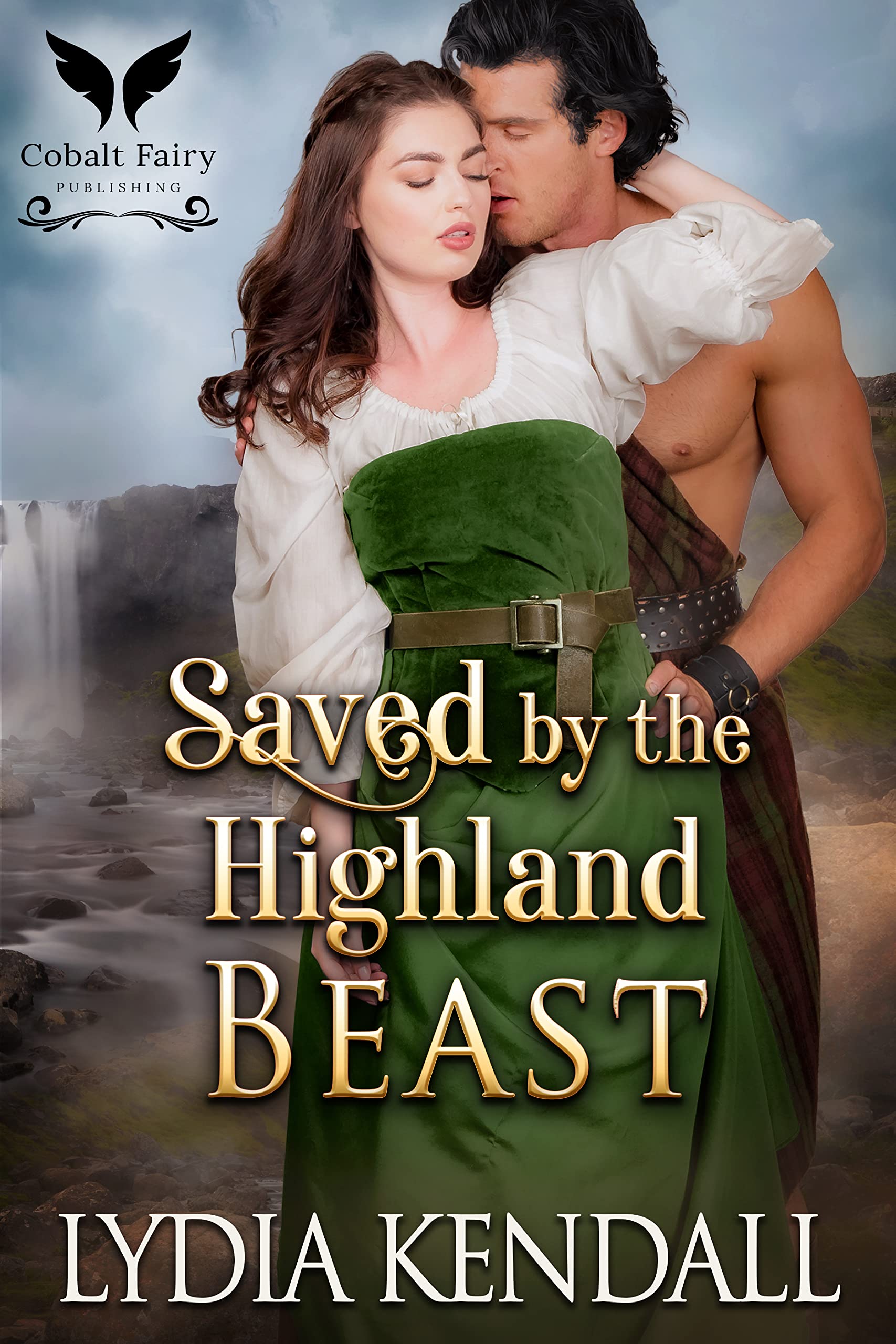 Saved by the Highland Beast (Conquering the Scots #3)