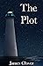 The Plot