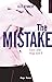 The mistake (Off-campus, #2)