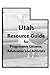 Utah Resource Guide for Pro...