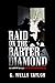 Raid on the Barter Diamond:...