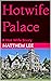 Hotwife Palace: A Hot Wife ...