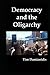 Democracy and the Oligarchy by Tim Damianidis