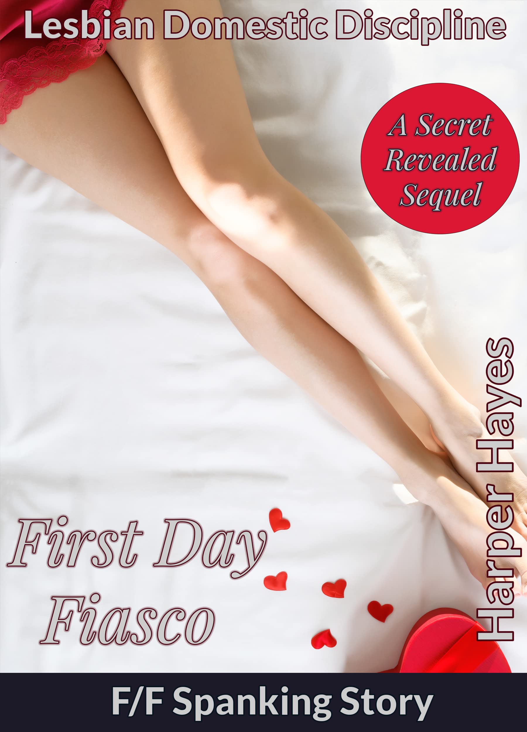 First Day Fiasco: A Short F/F Spanking Story (F/F Spanking: A collection of lesbian domestic discipline short stories Book 12)