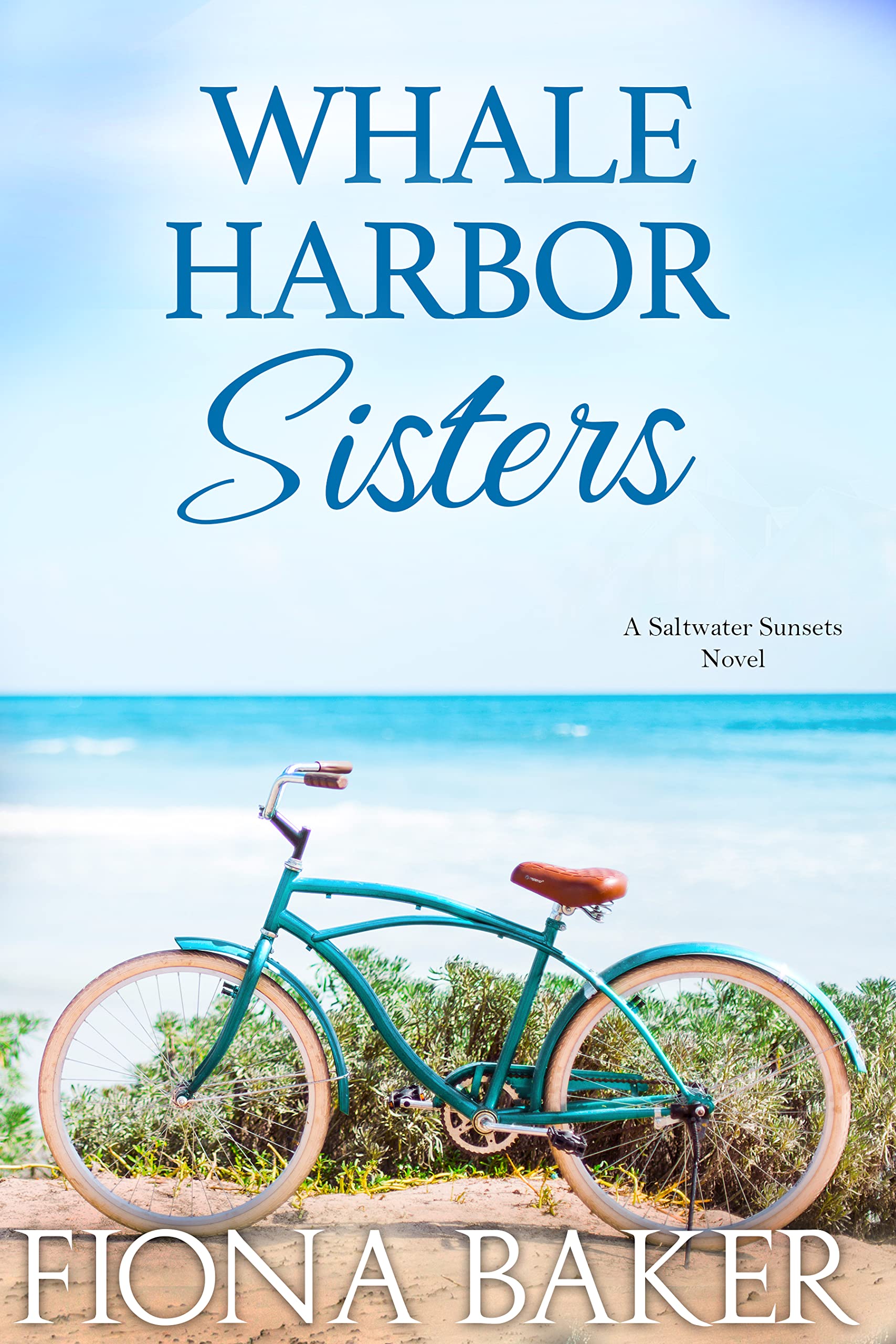 Whale Harbor Sisters (Saltwater Sunsets #2)