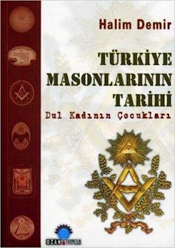 Türkiye Masonlarinin Tarihi