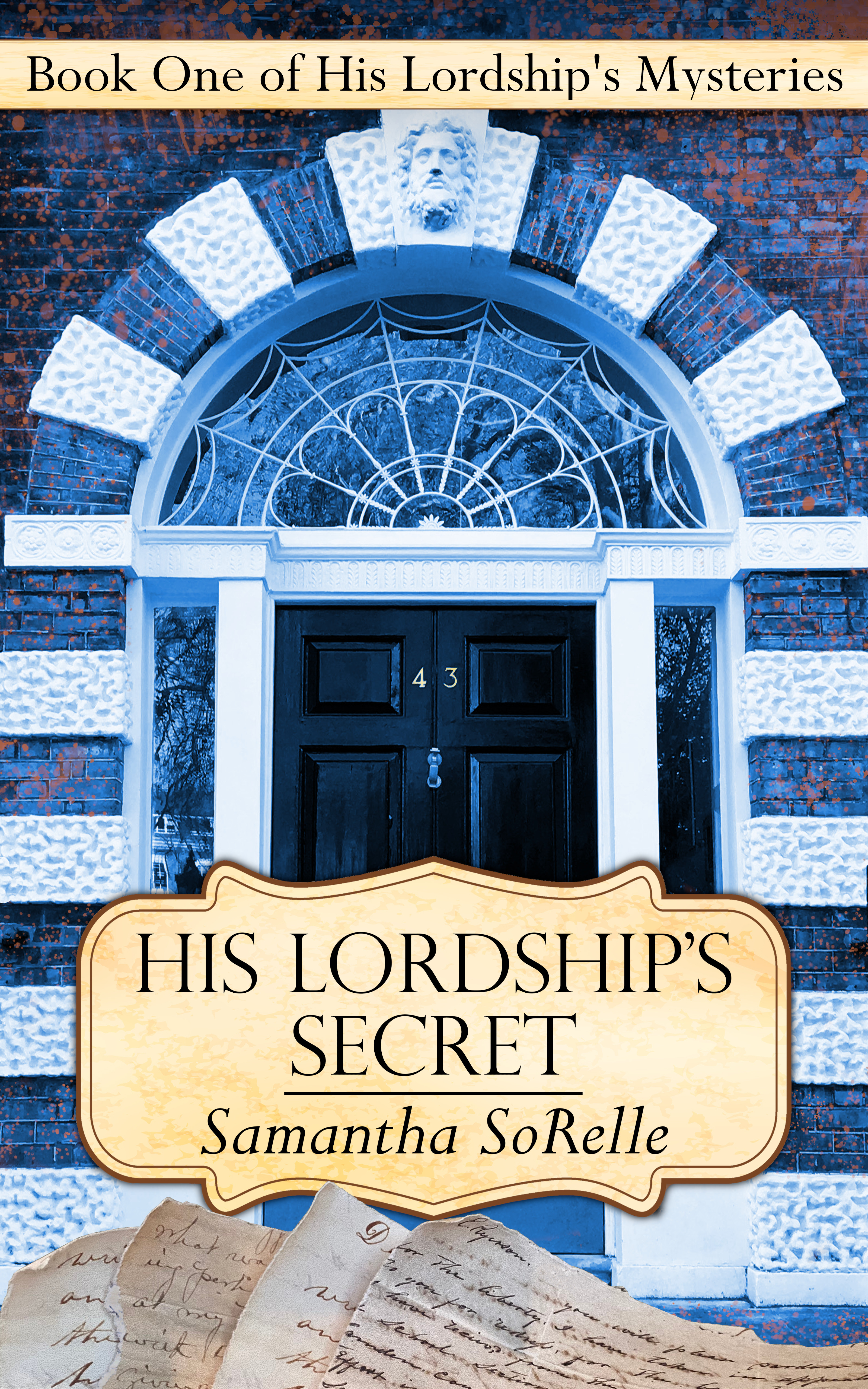 His Lordship's Secret (His Lordship’s Mysteries, #1)