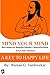 Mind Your Mind by Samarth Ramdas