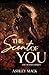 The Scent of You (The Senses #5)