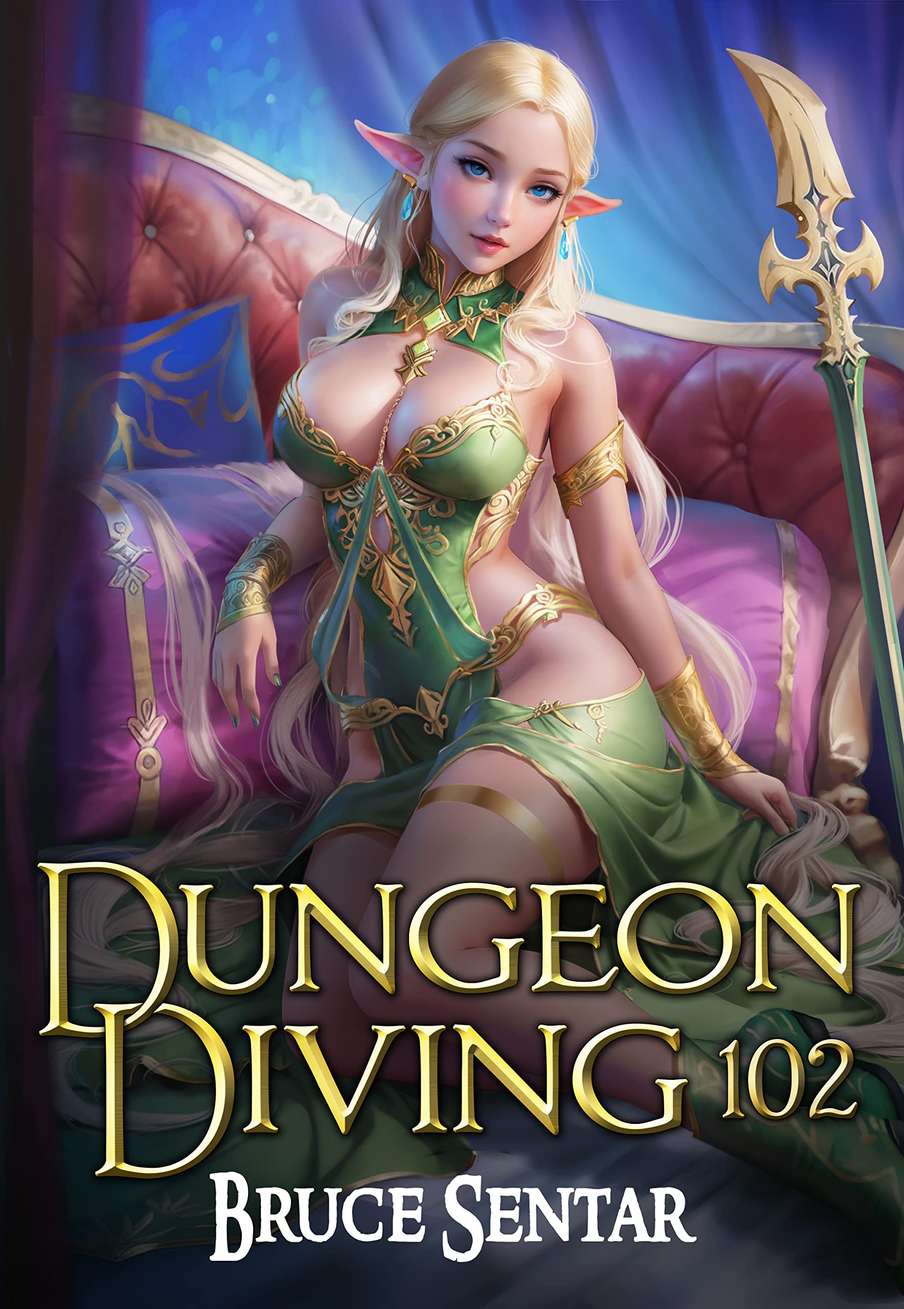 Dungeon Diving 102 (Kindle Edition)