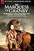 The Marquess of Granby: The British Army's Great Commander of Cavalry During the Seven Years' War by Walter Evelyn Manners With a Short Biography of the Marquess of Granby by G.P.R. James