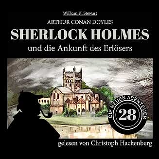 Sherlock Holmes und die Ankunft des Erlösers (Unknown Binding)