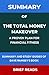 Summary and Analysis of The Total Money Makeover by Brief Reads