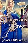 Dangerous Favor