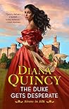 Book cover for The Duke Gets Desperate (Sirens in Silk #1)