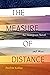 The Measure of Distance: An Immigrant Novel