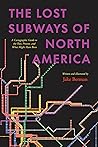 The Lost Subways ...
