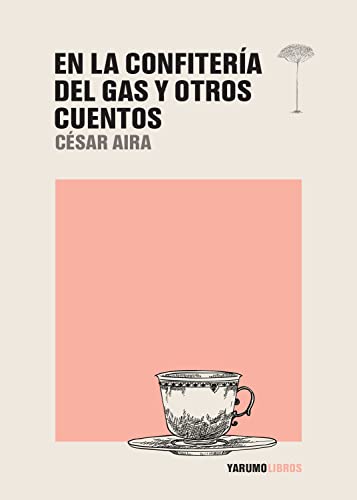 En la Confitería del Gas y otros cuentos (Spanish Edition)