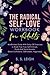 The Radical Self-Love Workb...