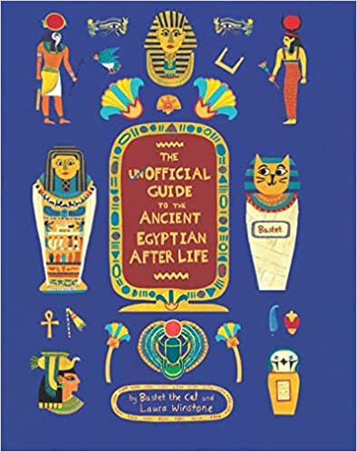 The Unofficial Guide to the Ancient Egyptian Afterlife (Hardcover)