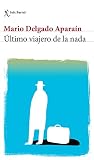 Último viajero de...