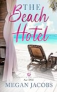 The Beach Hotel Book 3