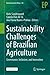 Sustainability Challenges of Brazilian Agriculture by Niels Søndergaard