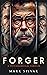Forger: A Psychological Thriller