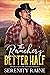 The Rancher's Better Half
