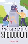 School Statue Showdown by David Starr