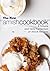 The New Amish Cookbook: A Simple and Tasty Collection of Amish Recipes