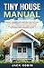 TINY HOUSE MANUAL: Perfect ...