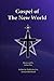 Gospel of The New World