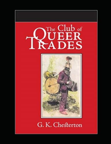 The Club of Queer Trades Illustrated