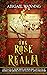 The Rose Realm: A Collection of Retold Flower Tales (The Realm Collections)