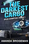 The Darkest Cargo