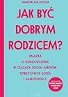 Jak być dobrym ro...