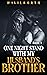 One Night Stand With My Hus...