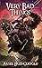 Very Bad Things (No More He...